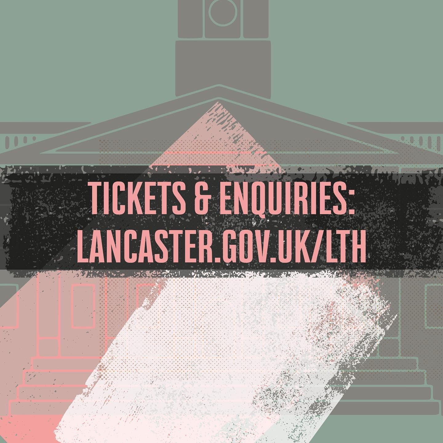 Poster Design for Lancaster Town Hall