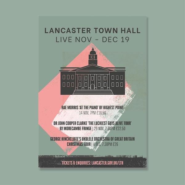 Poster Design for Lancaster Town Hall